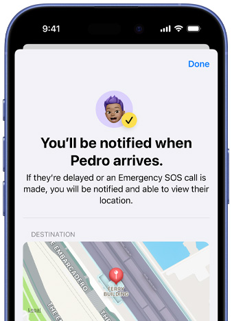 iPhone screen shows a confirmation that a Find My notification has been set up, text reads “You'll be notified when Pedro arrives”, map with pinned location sits at bottom of screen